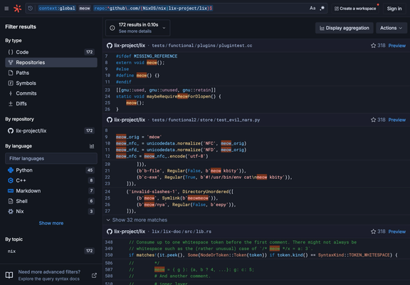 sourcegraph query, sidebar, by repository: lix-project/lix: 172 meows

CPP Nix is not here despite being in the query