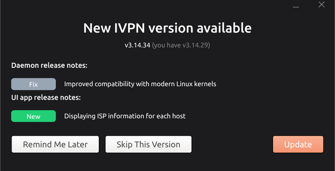 Screenshot shows the iVPN is notifying me that there is a new version. 